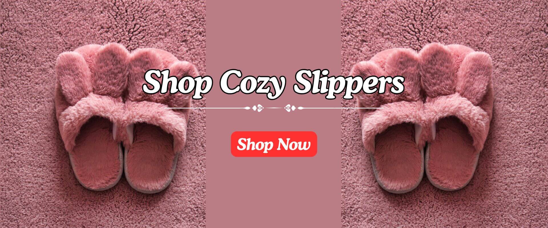 cozy slippers hero banner